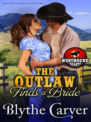 cover image of The Outlaw Finds a Bride